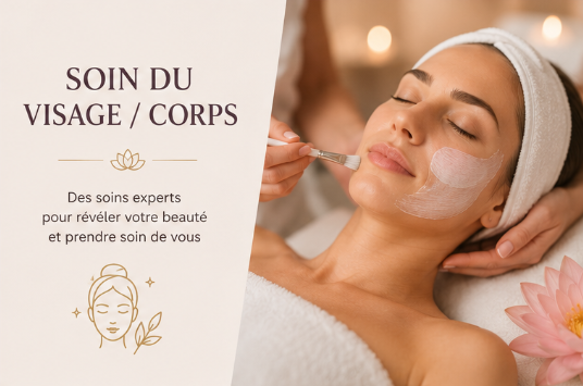 Soins du visage et du coprs