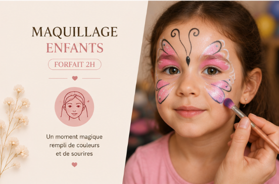 Maquillage enfants - Forfait 2h